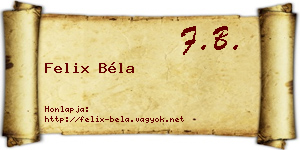 Felix Béla névjegykártya